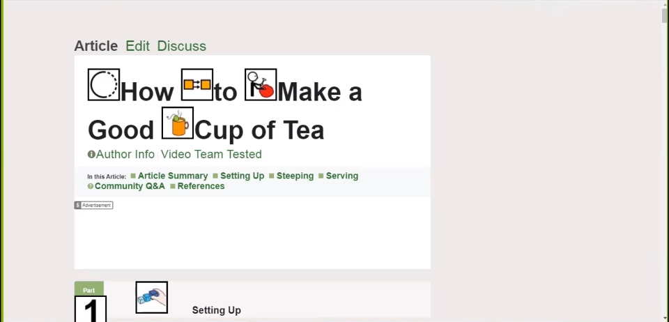 WikiHow page about how to make a cup of tea after adaptation; with far less content around the central article, and symbols augmenting key words.