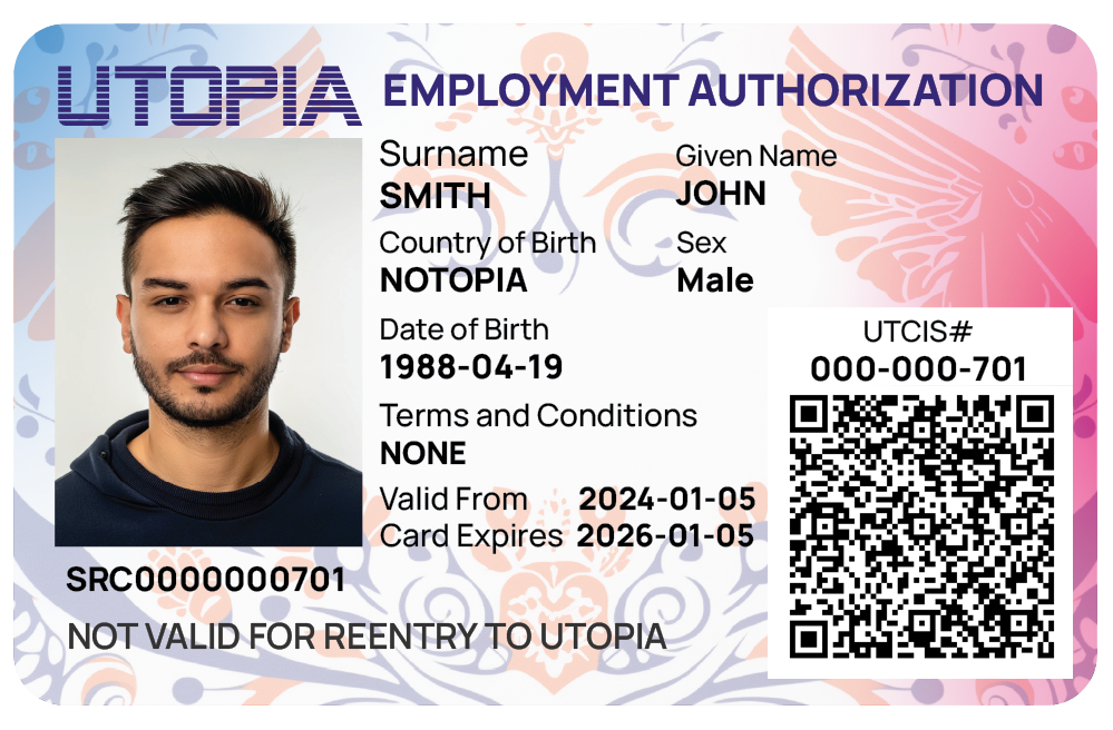 Picture of the front of an employment authorization document issued by the state of Utopia which contains a picture of the individual that is the subject of the document along with their attributes, such as name, address, height, weight, eye color, and employment privileges.