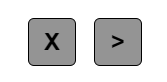 A button using an uppercase 'X' and a button with a greater-than character